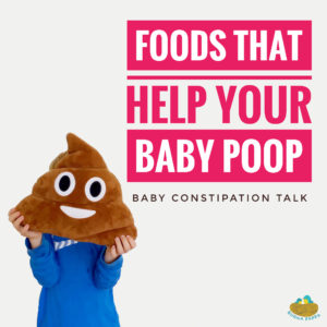 What foods will help your baby poop? Baby Constipation.