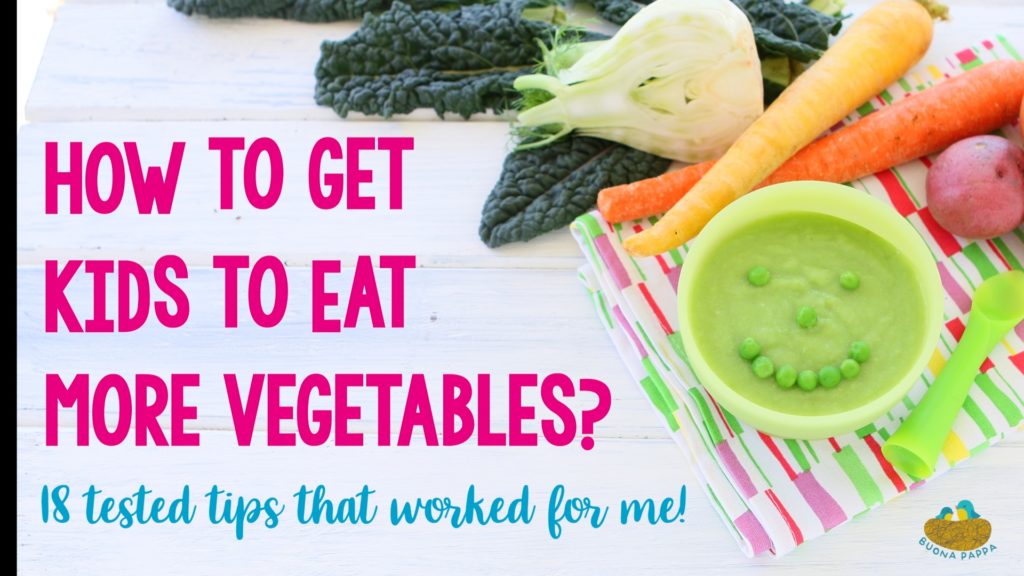 18 tips how to get kids to eat more vegetables