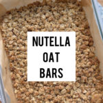 Nutella Oat Bars – little bites of full energy